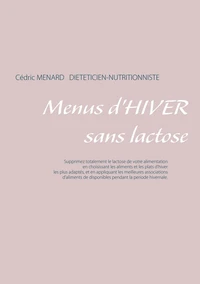 Menus d'hiver sans lactose