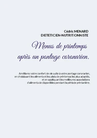 Menus de printemps après un pontage coronarien