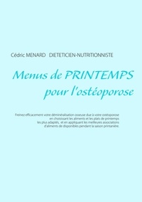 Cédric Menard - Menus de printemps pour l'ostéoporose.