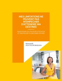 Mes limitations ne peuvent pas m'empecher d'atteindre ma destinee