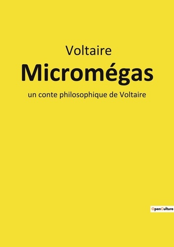 Micromégas. un conte philosophique de Voltaire