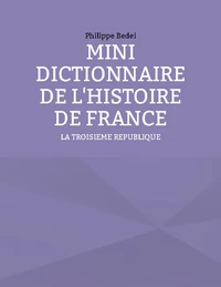 Mini dictionnaire de l'histoire de France