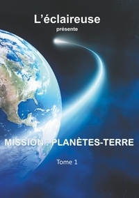 Isabelle Garbin - Mission : planètes-terre.