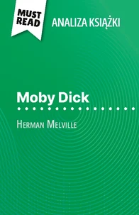 Moby Dick książka Herman Melville (Analiza książki)