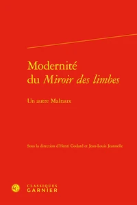 Modernité du Miroir des Limbes