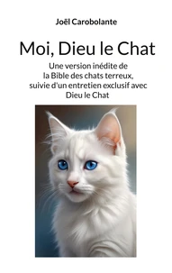 Moi, Dieu le Chat