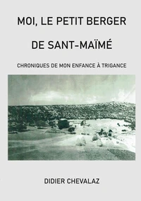 Moi le petit berger de Sant-Maïmé