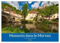 Moments dans le Morvan (Calendrier mural 2026 DIN A4 vertical), CALVENDO calendrier mensuel