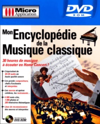  Micro Application - Mon encyclopédie de la musique classique - DVD ROM.