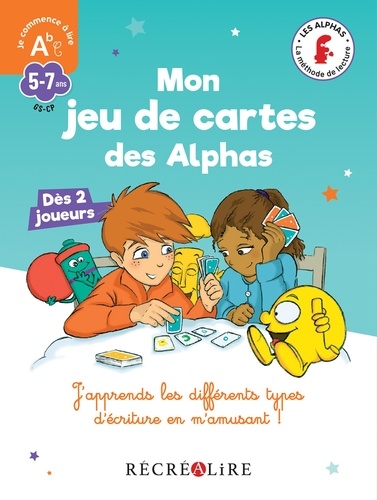 Claude Huguenin et Olivier Dubois du Nilac - Mon jeu de cartes des Alphas.