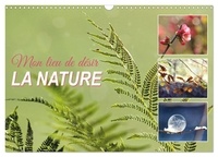 Sabine Löwer - CALVENDO Nature  : Mon lieu de désir, la nature (Calendrier mural 2024 DIN A3 vertical), CALVENDO calendrier mensuel - Photographie de nature enchanteresse.