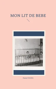 Mon lit de bébé
