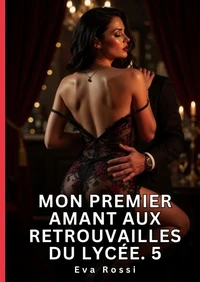 Mon premier amant aux retrouvailles du lycée #5
