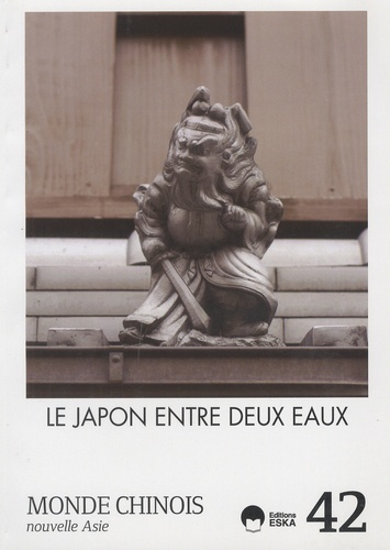 Barthélémy Courmont et Emmanuel Lincot - Monde chinois N° 42 : Le Japon entre deux eaux.