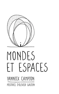 Mondes et espaces