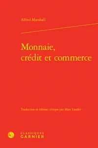 Monnaie, crédit et commerce