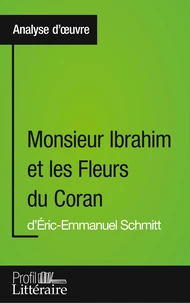 Monsieur Ibrahim et les fleurs du coran d'Eric-Emmanuel Schmitt