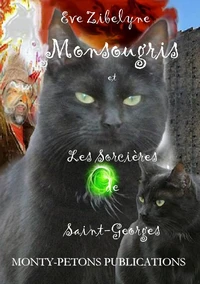 Monsougris et les sorcières de Saint-Georges