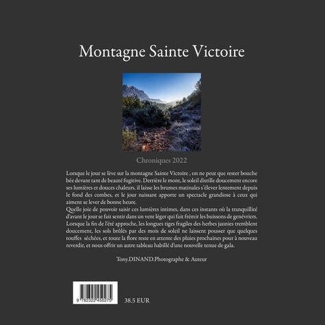 Montagne Sainte Victoire. Chroniques 2022