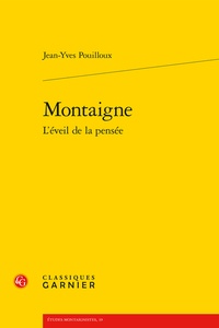 Jean-Yves Pouilloux - Montaigne.