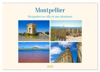 Montpellier - Escapades en ville et aux alentours (Calendrier mural 2026 DIN A2 vertical), CALVENDO calendrier mensuel