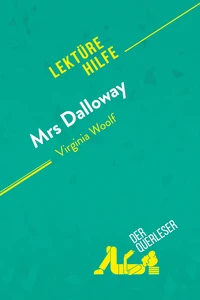 Mrs. Dalloway von Virginia Woolf (Lektürehilfe)