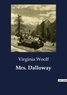 Virginia Woolf - Mrs. Dalloway.
