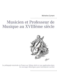 Musicien et professeur de musique au XVIIIe siècle