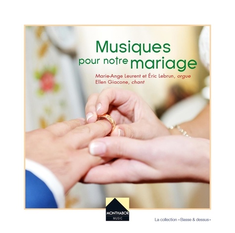  COLLECTIF COLLECTIF - Musiques pour notre mariage.