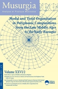 Nicolas Meeùs - Musurgia Volume 26 N° 2/2019 : Modal and Tonal Organisation in Polyphonic Compositions from the Late Middle Ages to the Early Baroque.