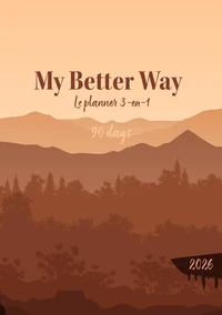 My Better Way 90 jours 2026
