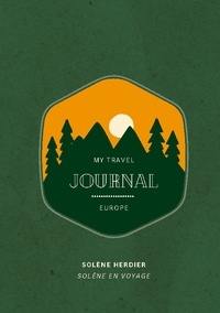Solène Herdier - My travel journal - Europe.