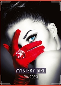 Eva Rossi - Mystery Girl.