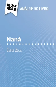 Naná de Emile Zola (Análise do livro)