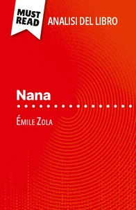 Nana di Emile Zola (Analisi del libro)