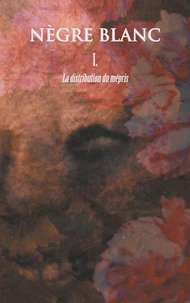 La distribution du mépris