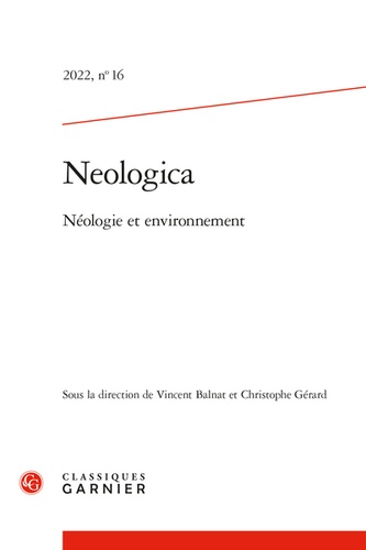 Neologica N° 16, 2022 Néologie et environnement