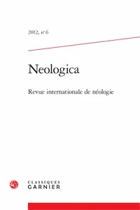Neologica N° 6, 2012