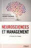 Bernadette Lecerf-Thomas - Neurosciences et management - Le pouvoir de changer.