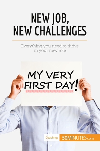 Coaching  New Job, New Challenges. Everything you need to thrive in your new role