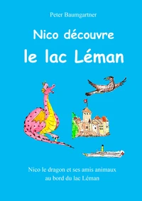 Nico découvre le lac Léman