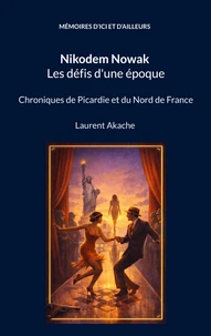 Nikodem Nowak Les défis d'une époque