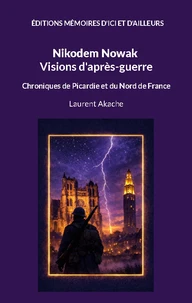 Nikodem Nowak - Visions d'après-guerre