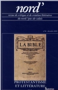 Jean Vilbas - Nord' N° 56, décembre 2010 : Protestantisme et littérature.