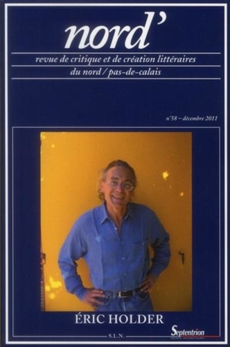 Yves Baudelle - Nord' N° 58, décembre 2011 : Eric Holder.