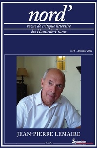 Marie-Madeleine Castellani - Nord' N° 78, décembre 2021 : Jean-Pierre Lemaire.