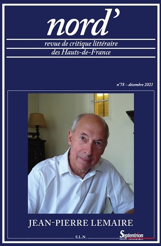 Nord' N° 78, décembre 2021 Jean-Pierre Lemaire