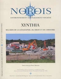 Denis Mercier - Norois N° 222-2012/1 : Xynthia - Regards de la géographie, du droit et de l'histoire.