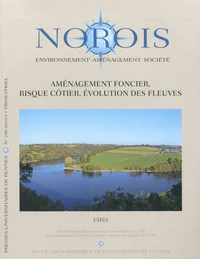 Aménagement foncier, risque côtier, évolution des fleuves