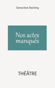 Nos actes manqués